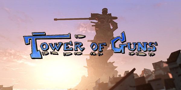 Tower of Guns Review