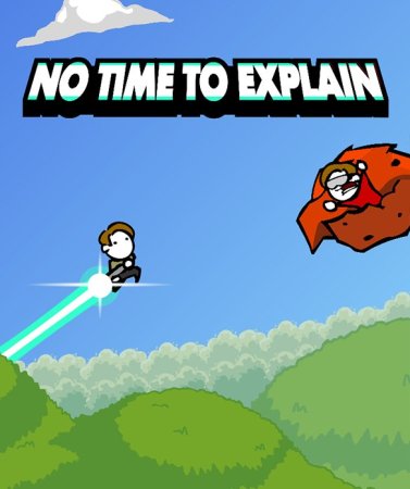 No Time To Explain Remastered Review