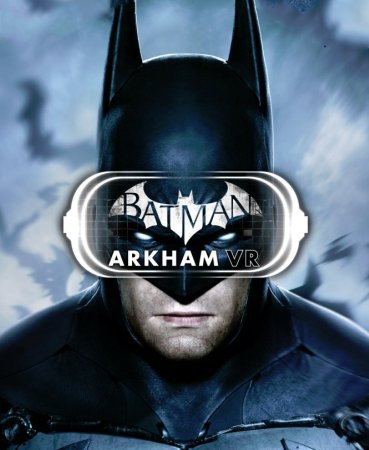 Batman: Arkham VR Review