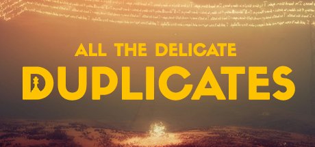 All the Delicate Duplicates Review