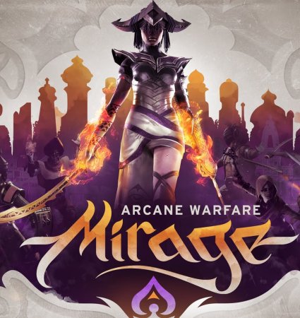 Mirage: Arcane Warfare Review