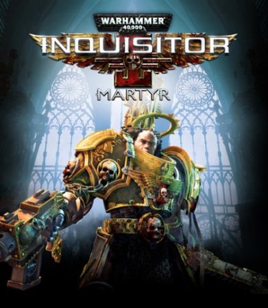Warhammer 40,000: Inquisitor - Martyr Review