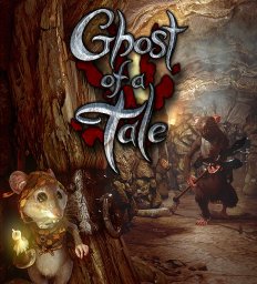 Ghost of a Tale Review