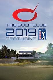 The Golf Club 2019 Review
