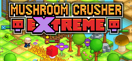 Mushroom Crusher Extreme Review