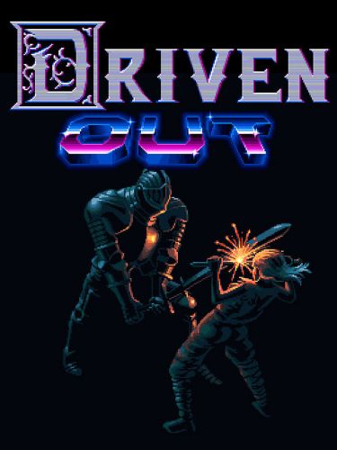 Driven Out Review
