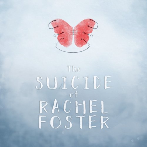 The Suicide of Rachel Foster Review