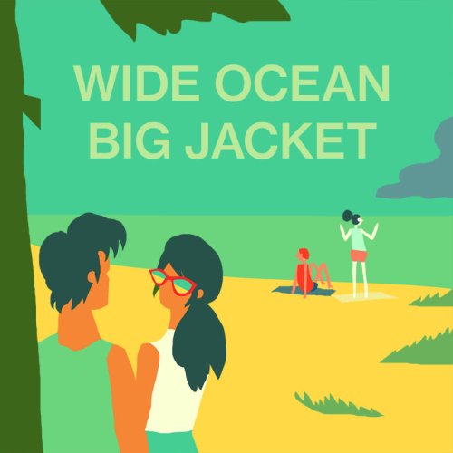 Wide Ocean Big Jacket Review