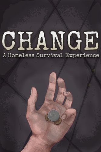 Change: A Homeless Survival Experience Review