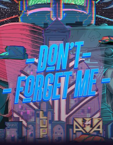 Don\'t Forget Me Review