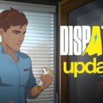 New Dispatch Update Fixes H4ck3d by R0b3rt Trophy and Sweet Exit Rules