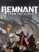 Remnant: From the Ashes